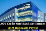 $1,000 Credit One Bank Settlement