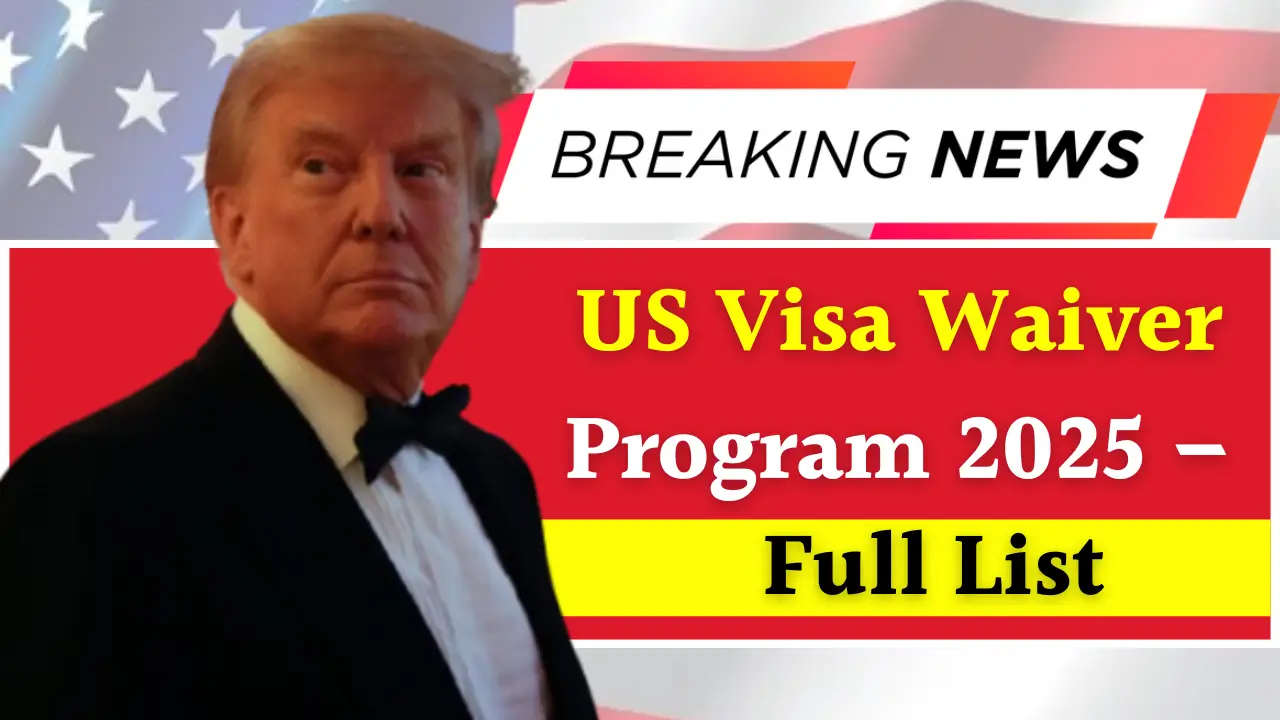 US Visa Waiver Program 2025